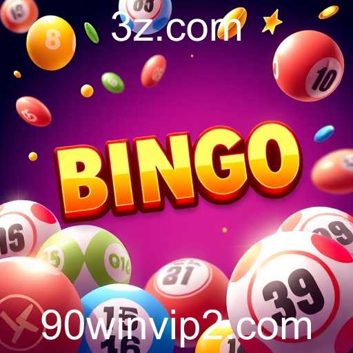 Explorando o Mundo do Bingo no 90win VIP